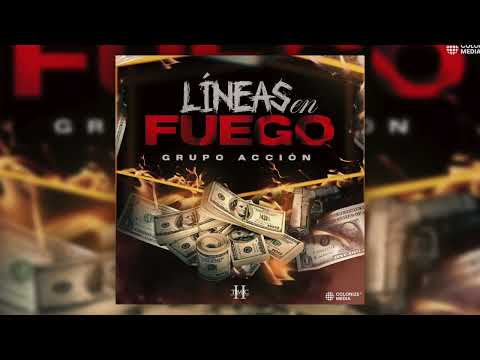 Grupo Acción - Lineas En Fuego