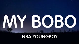 NBA Youngboy - My Bobo (Lyrics) ft Herm Da Sheep New Song