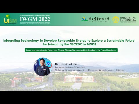 Dr. Uzu-Kuei Hsu, Representative of President, National Pingtung University of Science & Technology, Taiwan