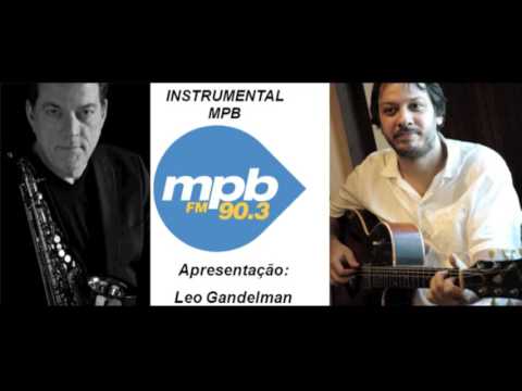 Instrumental MPB - Convidado: Gabriel Improta