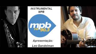 Instrumental MPB - Convidado: Gabriel Improta