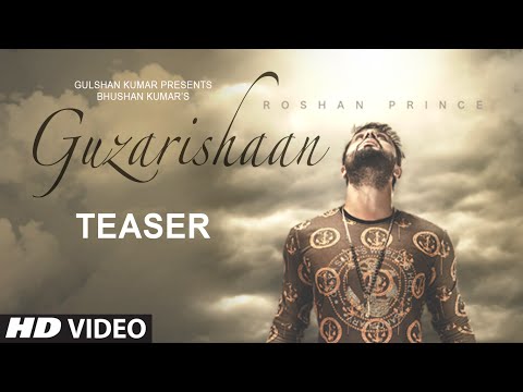 Roshan Prince: Guzarishaan (Song Teaser) New Punjabi Romantic Song 2015 | 24 Aug 2015