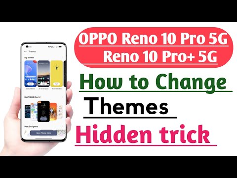 OPPO Reno 10 Pro 5G | Reno 10 Pro+ 5G, How to Change Themes | Themes Change kaise kare
