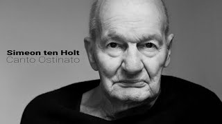 Simeon ten Holt - Canto Ostinato (Piano Solo ver.)