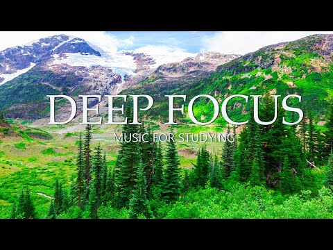 Deep Focus Music To Improve Concentration - 12 Hours of Ambient Study Music to Concentrate #36
