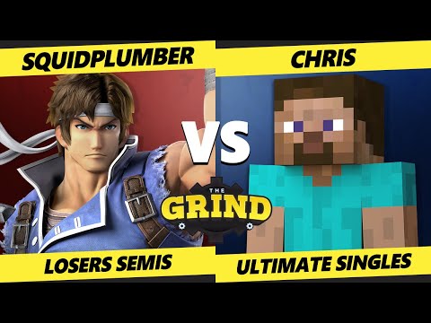 The Grind 190 Losers Semis - Squidplumber (Richter) Vs. Chris (Steve, Game & Watch) Smash Ultimate