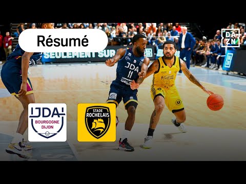 Le résumé de Dijon vs. La Rochelle | J6 Betclic Élite