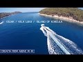 Ošjak Vela Luka Korčula Hrvatska Croatia Aerial Video 4K