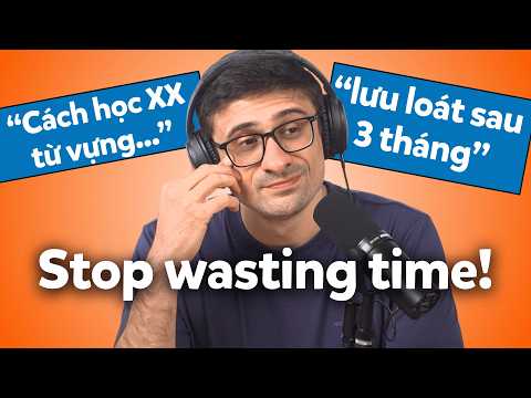 Các Cách Học Tiếng Anh Viral Có Thực Sự Hiệu Quả? - Podcast Chậm Rãi | Tập 28