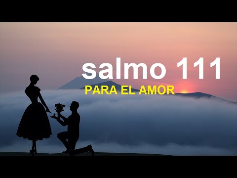 Psalm 111 - Psalms for Love