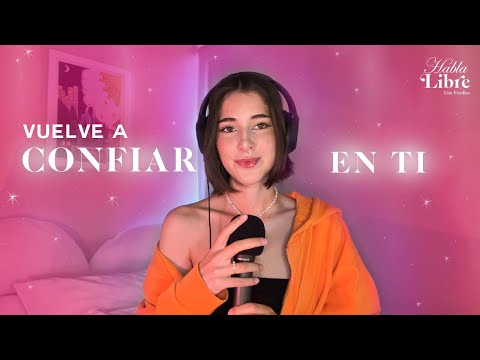 Vuelve a confiar en ti y obtén LA VIDA que deseas | Habla Libre Podcast con Freellee
