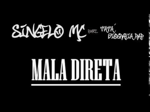 SINGELO MC  - Mala Direta (Part.Tatá Biografia Rap - prod. QG Dus Manos)