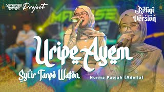 Download lagu Nyess!! Uripe Ayem (Syi'ir Tanpo Waton) - Nurma Paejah _ MADASE MUSIC Religi Version mp3