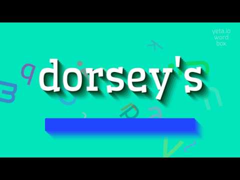 How to say "dorsey's"! (High Quality Voices)