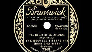 1935 HITS ARCHIVE: The Object Of My Affection - Boswell Sisters
