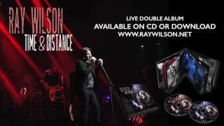 Ray Wilson | "Home By The Sea"  (From the Double Live Album "Time & Distance")
