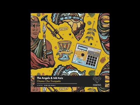 The Angels & Idd Aziz  - Chama Cha Trumpeta (Vooz Brothers Remix)