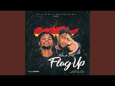 Flag Up (feat. JFK)