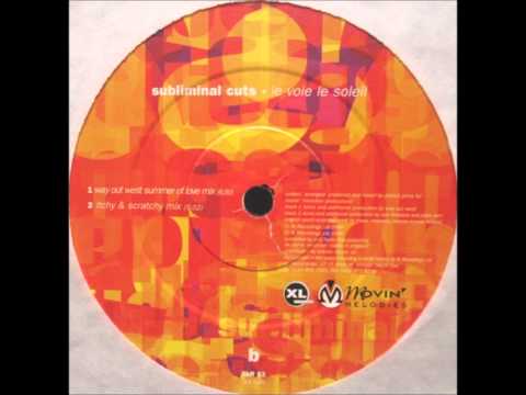 Subliminal Cuts - Le Voie Le Soleil (Itchy & Scratchy Mix)