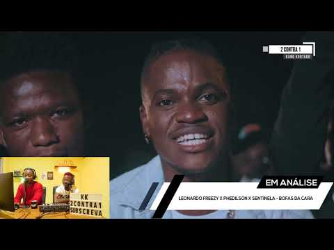 2 CONTRA 1- #ANALISE #REACÇÃO - LEONARDO FREEZY FEAT PHEDILSON & SENTINELA- BOFAS DA CARA