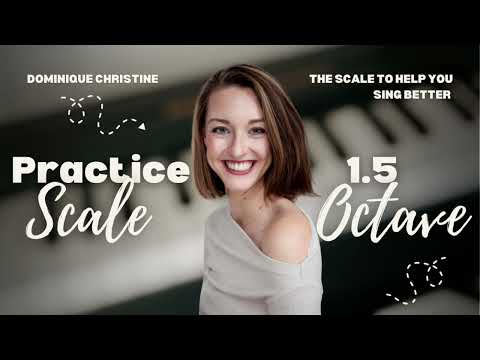 1.5 Octave Scale - A singer's best friend