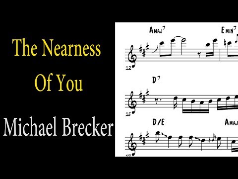 Michael Brecker Transcription -The Nearness Of You (Ballad Book)