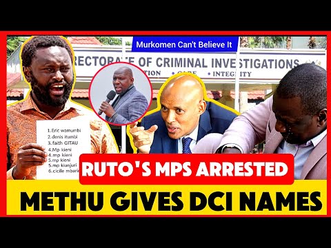 RUTO'S MPS FINISHED AS SENATOR METHU EXPOSES TO DCI ALL NAMES OF GOON PLANNERS IN OLKALAU 