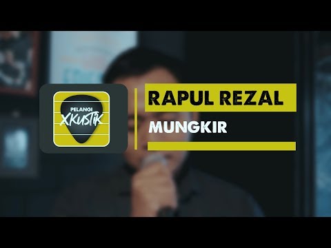 Pelangi Xkustik X Rapul Rezal - Mungkir