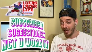 Download lagu NCT U μμν°μ WORK IT κ°μ¬ MV REACTION!!! mp3 Download lagu NCT U μμν°μ WORK IT κ°μ¬ MV REACTION!!! mp3