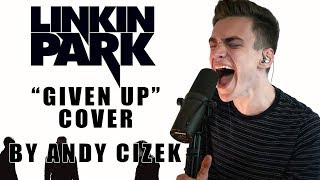 Linkin Park "Given Up" VOCAL COVER