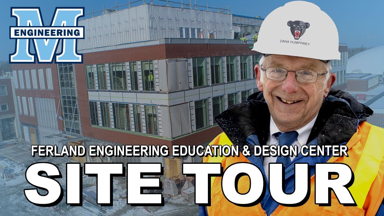 Ferland Engineering Education & Design Center Tour
