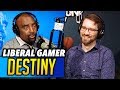 Liberal Gamer DESTINY on Beta Males, Attack on Whites, & Adult Gamers