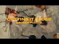 Cutting It Close Broken Puzzle Official Music Video