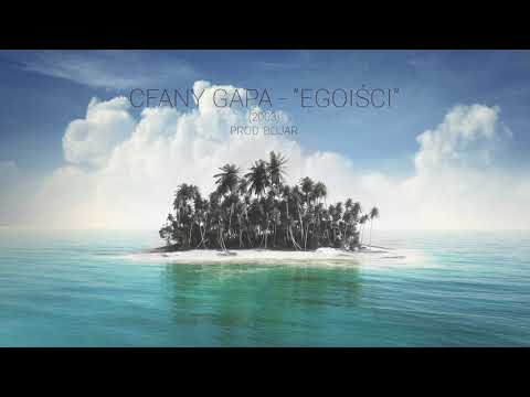 cfany gapa - egoiści