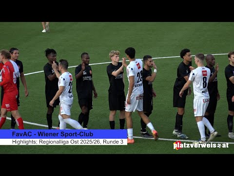 Highlights FavAC - Wiener Sport-Club; Regionalliga Ost 2025/26, Round 3
