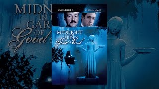 Midnight in the Garden of Good and Evil