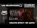 Salaar Teaser ||Theatre Experience Dolby  Surround  sound  8D Audio || Prabhas , Shruthi Haasan