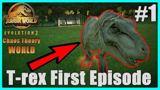 T-rex first episode  - Jurassic World Evolution 2 Chaos Theory Jurassic World Part 1 - 1JMGames