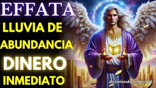 🌟ARCÁNGEL METATRÓN Y EFFATÁ: LA CLAVE SECRETA PARA LA RIQUEZA LLUVIA DE ABUNDANCIA HOY MISMO💰💸