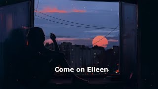 Dexys Midnight Runners - Come on Eileen Legendado Tradução