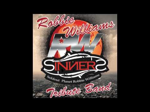 Robbie Williams - Feel by Sinners Tribute Band