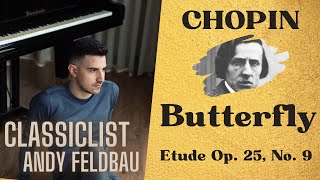 Andy Feldbau Plays Chopin: Etude Op. 25 No. 9 