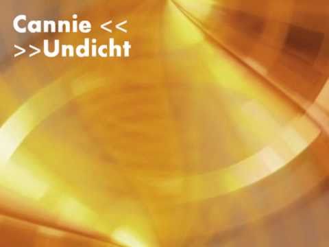 The Cannie - Undicht