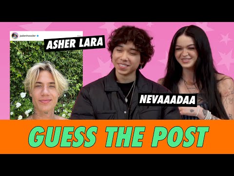 Nevaaada vs. Asher Lara - Guess The Post