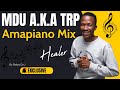 Amapiano Mix 2024 | MDU A.K.A TRP | Healer | by Babza Da J | #mduakatrp #mdu