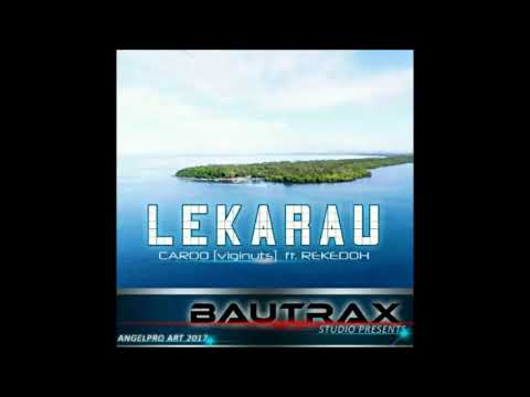 Cardo feat. Rekedoh - Lekarau