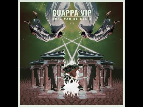 Boaz van de Beatz - Guappa VIP (feat. RiFF RAFF & Mr. Polska)