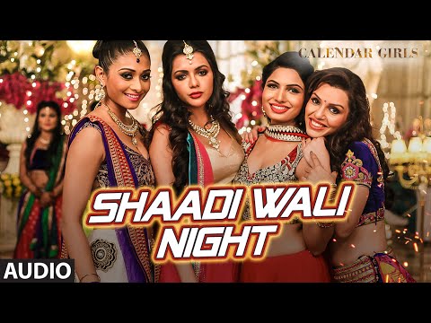 Shaadi Wali Night (Full Audio) — watch video