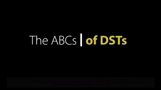 ABCs of DSTs