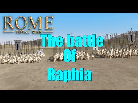 Battle of Raphia Rome total war Historical battle